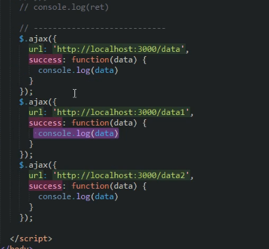 機器產生的替代文字: // console. log(ret)  urI: 'http://localhost:3øøø/data',  success: function(data)  console . log(data)  urI: 'http://localhost:3øøø/dataI',  success: function(data) -f  urI: 'http://localhost:3øøø/data2',  success: function(data)  console . log(data)  «/script) 